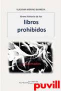 Breve historia de los libros prohibidos