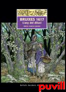 Bruixes 1617 : L'any del diluvi