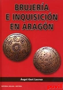 Brujera e inquisicin en Aragn