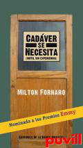 Cadver se necesita : (intil sin experiencia)