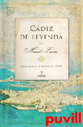 Cdiz de leyenda : historias y leyendas de Cdiz