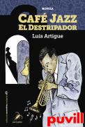 Caf Jazz el Destripador