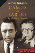 Camus vs. Sartre : entre la llibertat i la justcia