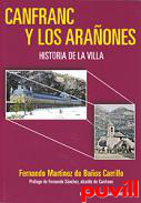 Canfranc y Los Araones : historia de la villa