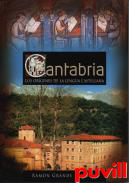 Cantabria : los orgenes de la lengua castellana