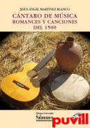 Cntaro de msica : romances y canciones del 1500