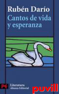 Cantos de vida y esperanza : los cisnes y otros poemas