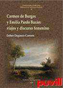 Carmen de Burgos y Emilia Pardo Bazn : viajes y discurso femenino