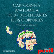 Cartografia anatmica de les llegendries Illes Corpries