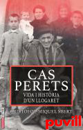 Cas Perets : vida i histries d'un llogaret