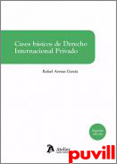 Casos bsicos de Derecho internacional privado