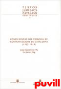 Casos davant del Tribunal de Contrafaccions de Catalunya (1702-1713)