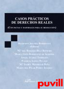 Casos prcticos de derechos reales : (con pautas y materiales para su resolucin)