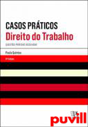 Casos prticos de direito do trabalho : questes prticas resolvidas