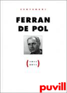 Centenari Ferran de Pol  (1911-2011)