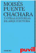 Chchara y otras historias de arquitectura