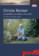 Christa Beissel : la artista y su obra (1924-2005)