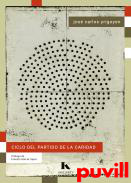 Ciclo del partido de la caridad : seguido de rhodesia