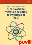 Ciencia abierta y gestin de datos de investigacin (RDM)