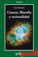 Ciencia, filosofa y racionalidad