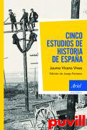 Cinco estudios de historia de Espaa