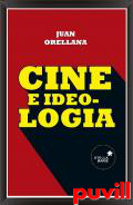 Cine e ideologa