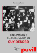 Cine, imagen y representacin en Guy Debord