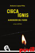 Circa Ignis : alrededor del fuego