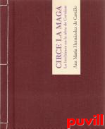 Circe La Maga : la hechicera en la obra de Cortzar