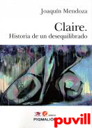 Claire : historia de un desequilibrado