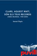 Clars, aquest mat, son els teus records