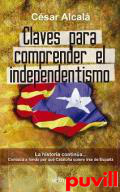 Claves para comprender el independentismo