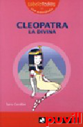 Cleopatra, la divina