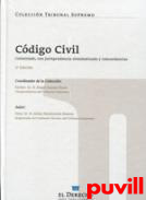 Cdigo Civil : comentado con jurisprudencia sistematizada y concordancias