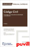 Cdigo Civil : comentado, con jurisprudencia sistematizada y concordancias