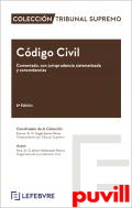 Cdigo Civil : comentado, con jurisprudencia sistematizada y concordancias