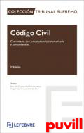 Cdigo Civil : comentado, con jurisprudencia sistematizada y concordancias