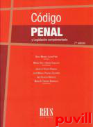 Cdigo Penal : y Legislacin complementaria