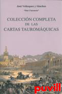 Coleccin completa de las cartas tauromquicas