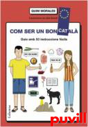 Com ser un bon catal : guia amb 50 instruccions fcils