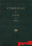 Comedias de Lope de Vega, 15.7.1. 