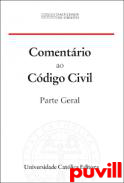 Comentrio ao Cdigo civil : parte geral