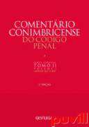 Comentrio Conimbricense do Cdigo Penal : parte especial, 2,1. Artigos 202. a 254