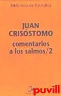 Comentarios a los salmos, 2. 108-117 y 119-150