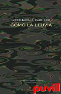 Como la lluvia : poemas, 2001-2008