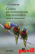 Cmo se comunican los animales