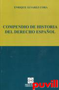 Compendio de historia del Derecho espaol