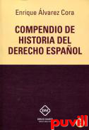 Compendio de historia del derecho espaol