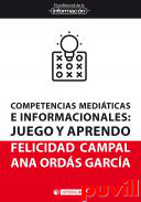 Competencias mediticas e informacionales : juego y aprendo