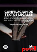 Compilacin de textos legales sobre el rgimen laboral de los ministros de culto, religiosos y profesores de religin